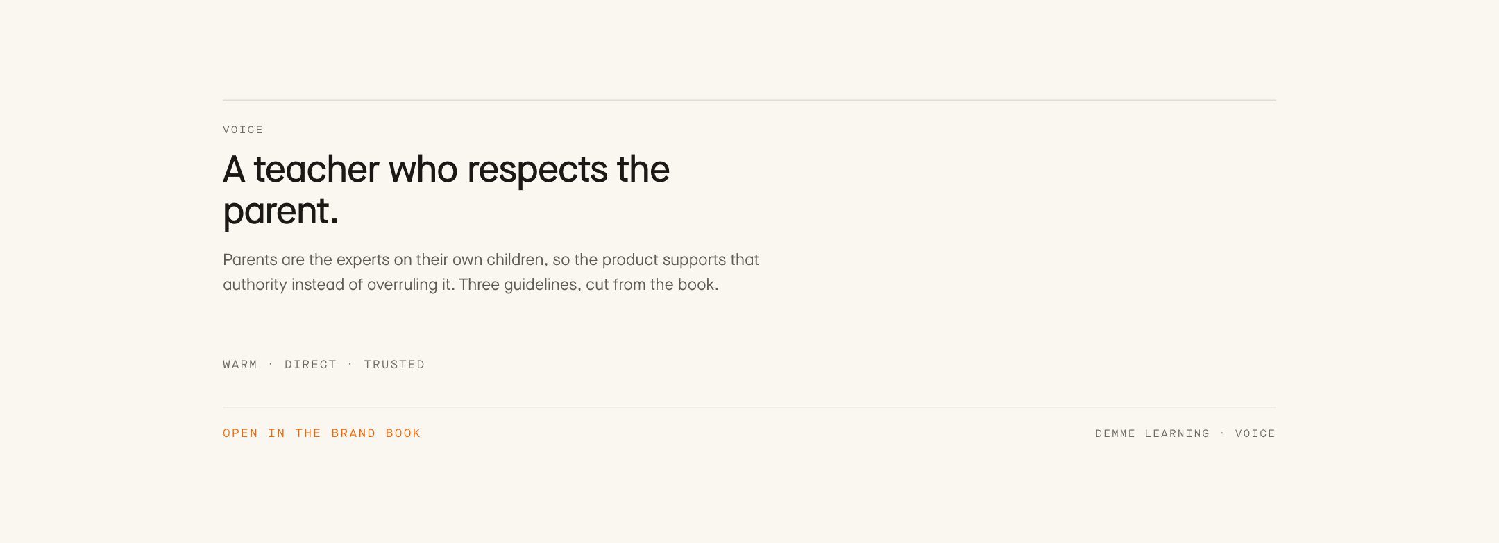A teacher who respects the parent.. Parents are the experts on their own children, so the product supports that authority instead of overruling it. Three guidelines, cut from the book.