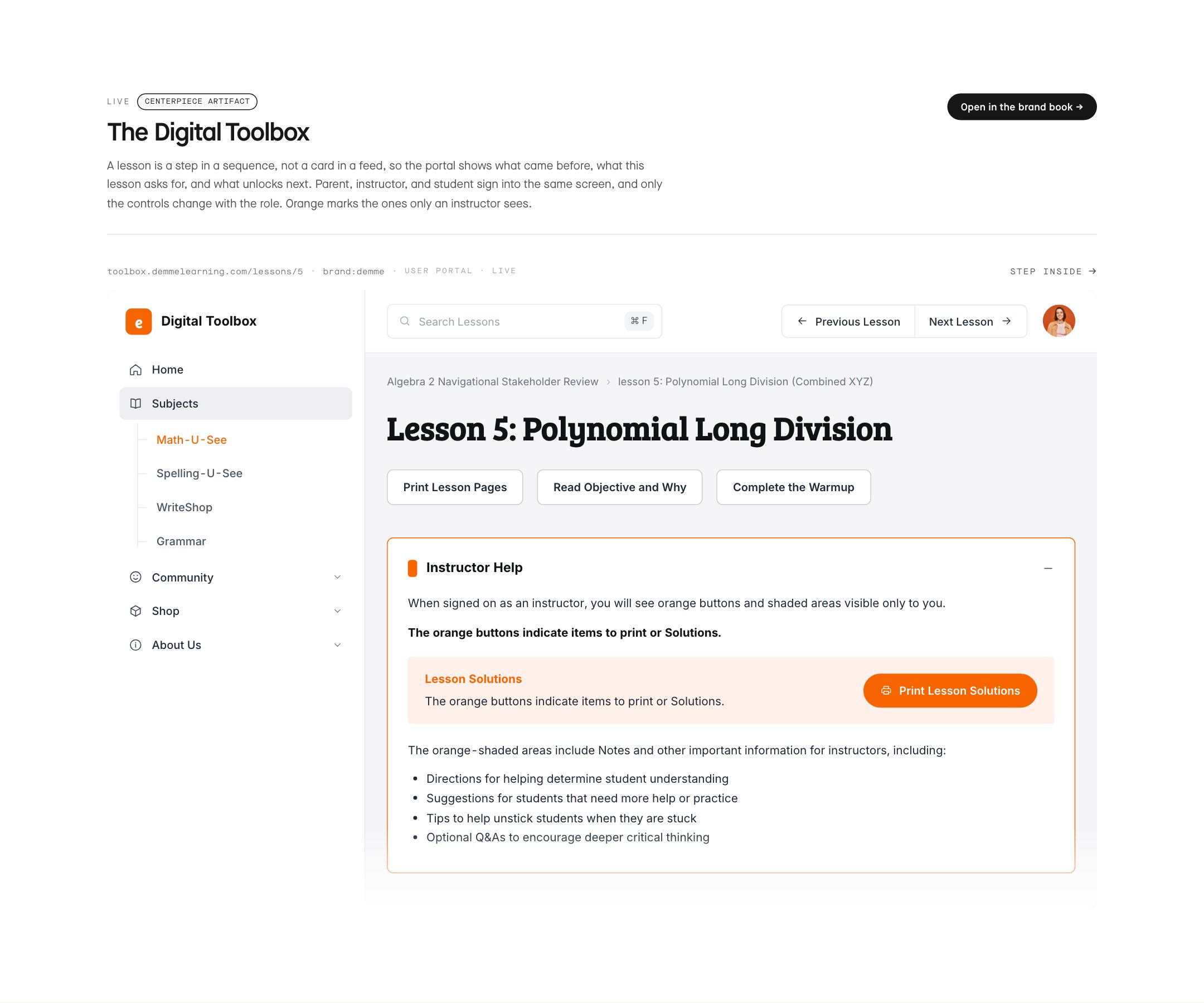 The Digital Toolbox. A lesson is a step in a sequence, not a card in a feed, so the portal shows what came before, what this lesson asks for, and what unlocks next. Parent, instructor, and student sign into the same screen, and only the controls change with the role. Orange marks the ones only an instructor sees.