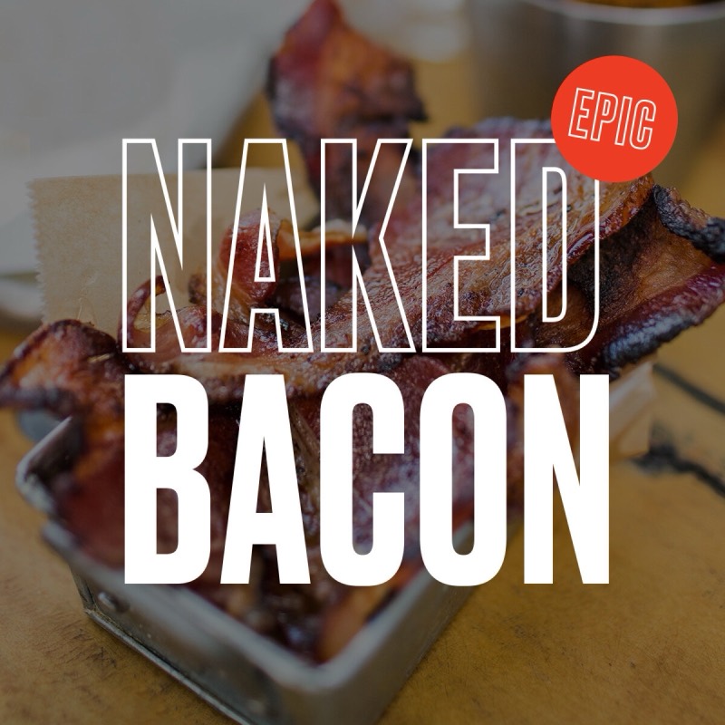 Naked Bacon name set over bacon photography