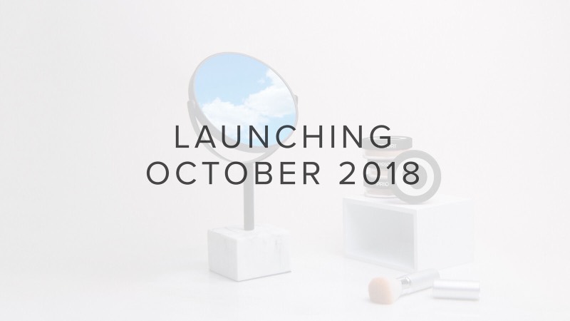 Launching October 2018 over a faded still life