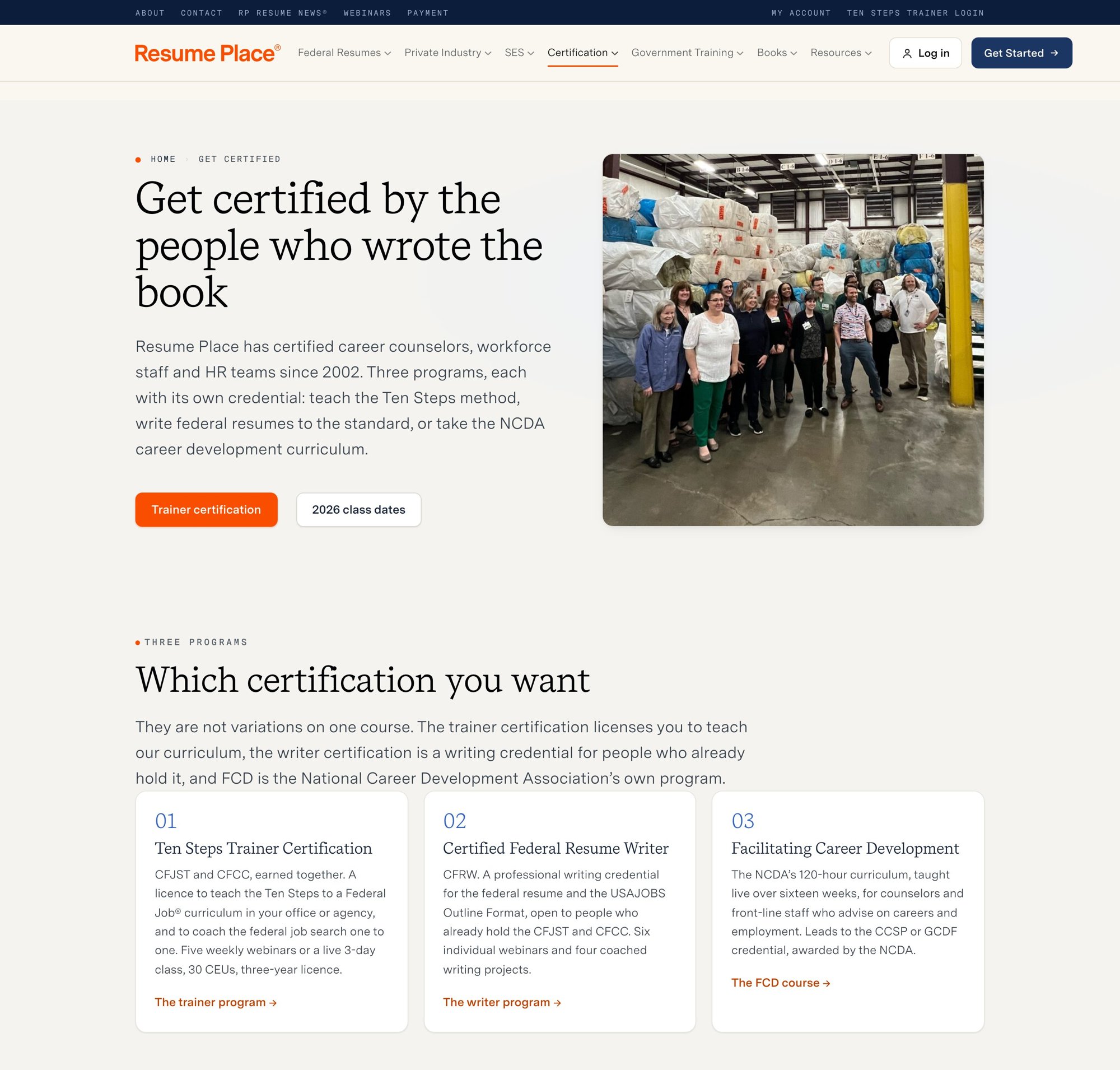 Certification: Get certified by the people who wrote the book, and the three programs